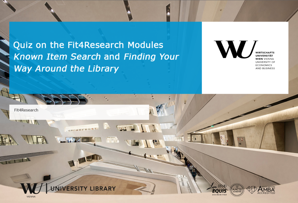 Link to the quiz "Known Item Search" and "Finding your way around the library"